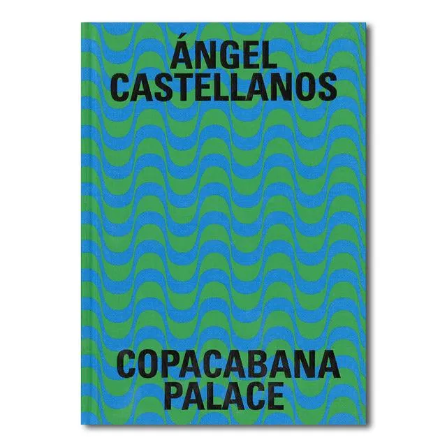 copacabana-palace-ngel-castellanos-fotobuch-leinen-112s image 1